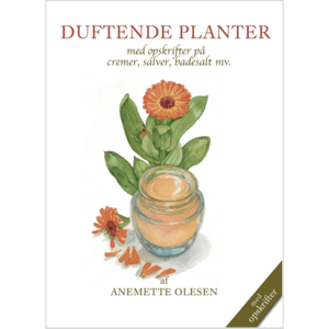 Bog: Duftende planter af Anemette Olesen