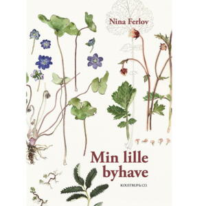 Bog: Min lille byhave, af Nina Ferlov